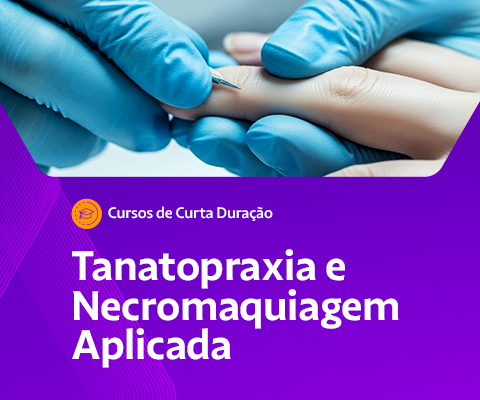 Tanatopraxia e Necromaquiagem Aplicada